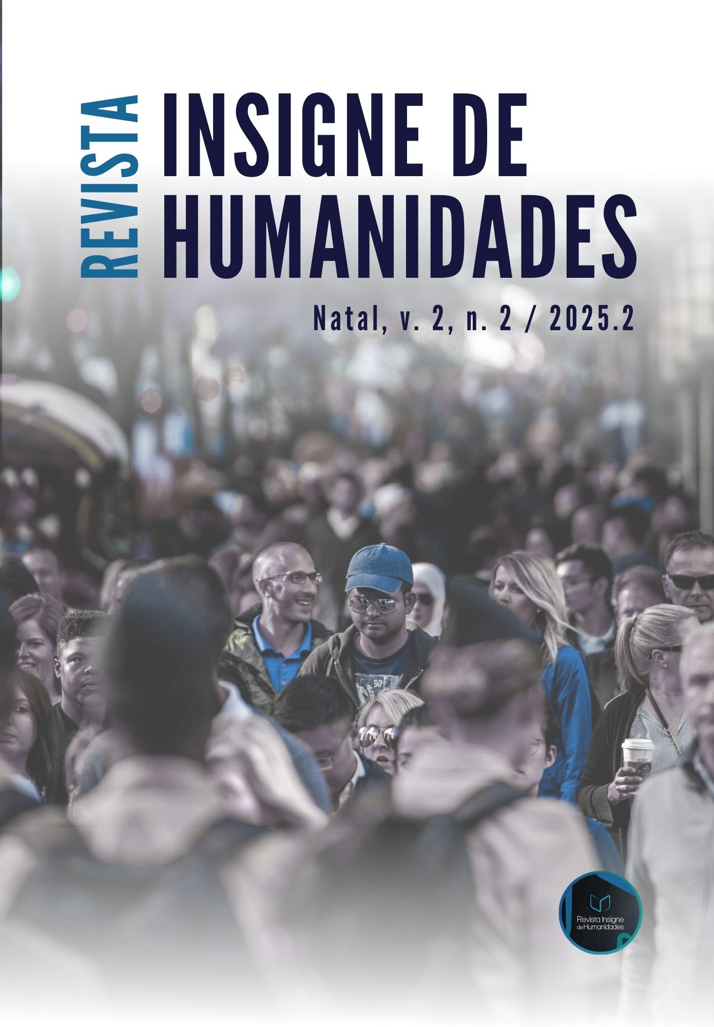 					Visualizar v. 2 n. 2 (2025): Revista Insigne de Humanidades - Edição 5
				